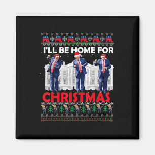 Ich werde Zuhause für Weihnachten Weihnachten Weih Magnet