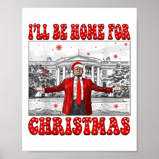 Ich werde Zuhause für Weihnachten Weihnachten Weih Poster (Vorne)