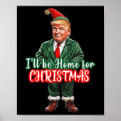 Ich werde Zuhause für Weihnachten Weihnachten Weih Poster (Vorne)