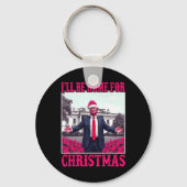 Ich werde Zuhause für Weihnachten Weihnachten Weih Schlüsselanhänger (Vorderseite)