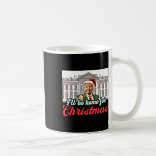 Ich werde Zuhause für Weihnachts-Weihnachtsmann Tr Kaffeetasse