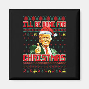 Ich werde Zuhause für Weihnachts-Weihnachtsmann Tr Magnet