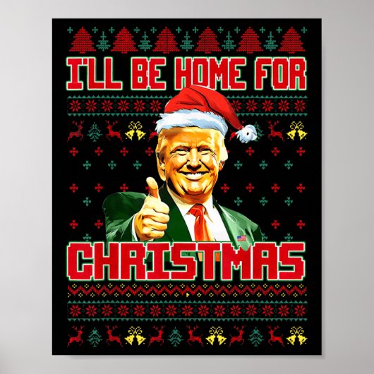 Ich werde Zuhause für Weihnachts-Weihnachtsmann Tr Poster (Vorne)