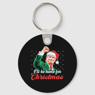 Ich werde Zuhause für Weihnachts-Weihnachtsmann Tr Schlüsselanhänger