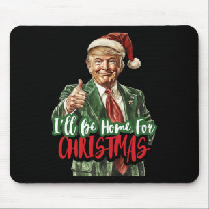 Ich werde Zuhause zu Weihnachten Weihnachten Weihn Mousepad