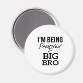 Ich werde zum großen Bruder befördert, Schwangersc Magnet (Vorderseite/Rückseite)