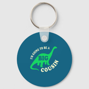 Ich werde zum großen Cousin-Dinosaurier-Kleinkind Schlüsselanhänger