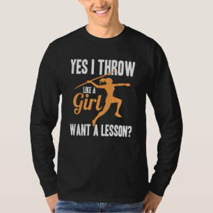 Ich werfe wie ein Mädchen Leichtathletik Frauen We T-Shirt