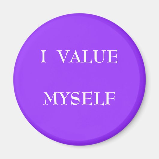 ICH WERTE MICH SELBST - Magnet (Vorne)