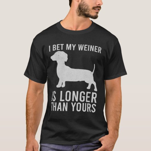 Ich wette, mein Weiner ist länger als deiner T-Shirt (Vorderseite)