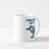 Ich whale immer Liebe Sie anpassbar Kaffeetasse (VorderseiteRechts)