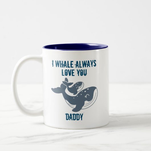 Ich whale immer Liebe Sie anpassbar Zweifarbige Tasse (Links)