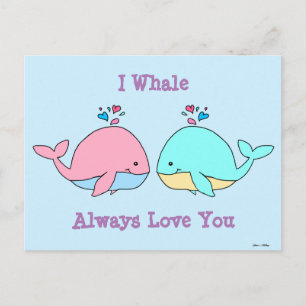 Ich whale immer Liebe Sie Kawaii Postkarte