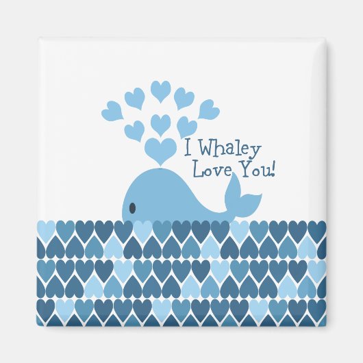 Ich Whaley Liebe Sie! Blau Magnet (Vorne)