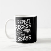 Ich wiederhole Pause Pause Keine Essays Kaffeetasse (Links)