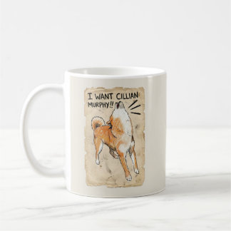 Ich will Cillian Murphy – Fangirl Shiba Inu Tasse