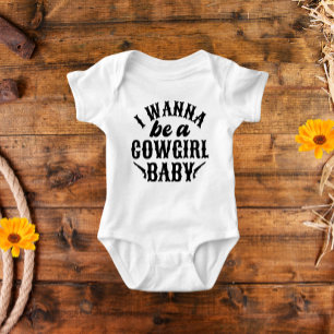 Ich will Cowgirl Baby sein Strampler