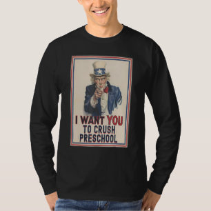 Ich will, dass du den Vorschul-Onkel-Sam-Meme-Mama T-Shirt
