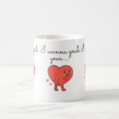 Ich will deinen… Valentins-Mug greifen Kaffeetasse (Mittel)