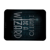 Ich will ein Zauberer sein Magnet (Horizontal)