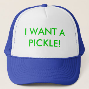 ICH WILL EINE ESSIGGURKE! TRUCKERKAPPE