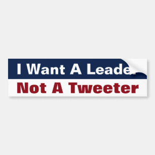 Ich will einen Führer, keinen Twitterer - Anti Tru Autoaufkleber
