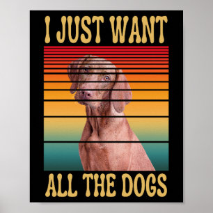 ICH WILL EINFACH ALLE HUNDE POSTER
