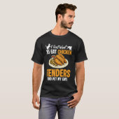 Ich will einfach nur Chicken Tender essen T-Shirt (Vorne ganz)