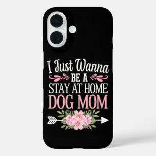 Ich will einfach nur eine Hunde-Mama zum Bleiben z iPhone 16 Hülle