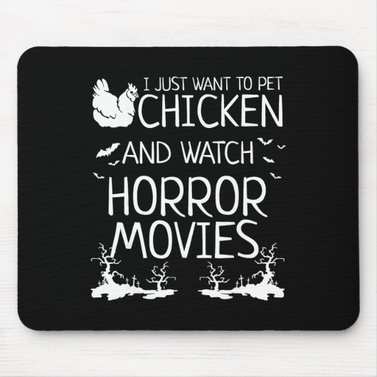 Ich will einfach nur Hühner streicheln und Horrorf Mousepad (Vorne)