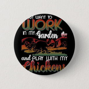 Ich will einfach nur in meinem Garten arbeiten und Button