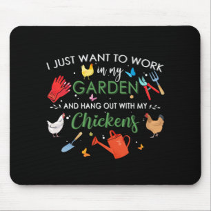 Ich will einfach nur in meinem Garten arbeiten und Mousepad