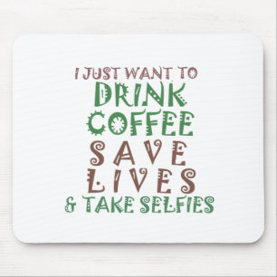 Ich will einfach nur Kaffee trinken Leben retten u Mousepad