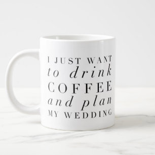 Ich will einfach nur Kaffee trinken und meine Hoch Jumbo-Tasse