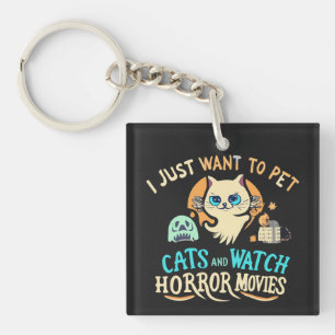 Ich will einfach nur Katzen streicheln und Horrorf Schlüsselanhänger
