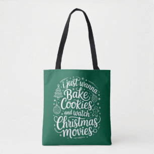 Ich will einfach nur Kekse backen und Weihnachtsfi Tasche