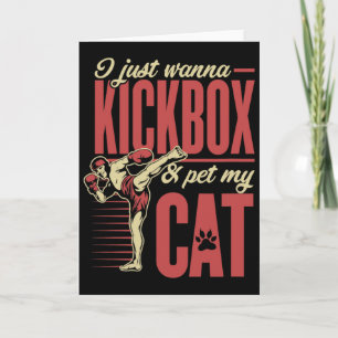 Ich will einfach nur Kickboxen und meinen Kater Ka Karte