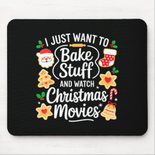 Ich will einfach nur Sachen backen und Weihnachtsf Mousepad