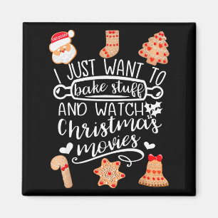Ich will einfach nur Sachen backen Weihnachtsfilme Magnet