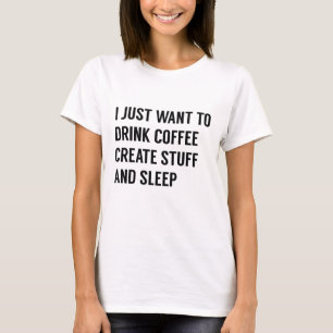 Ich Will Einfach Nur T-Shirt