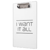 ICH WILL ES ALLER! Lustiges Einkaufen Klemmbrett (Links)