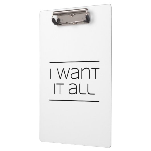 ICH WILL ES ALLER! Lustiges Einkaufen Klemmbrett (Links)