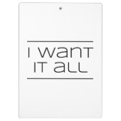 ICH WILL ES ALLER! Lustiges Einkaufen Klemmbrett (Rückseite)