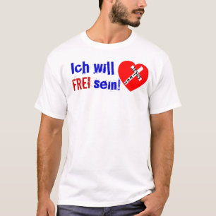 Ich will FREI sein! - Jesus Siegt T-Shirt