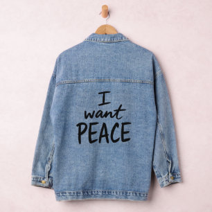 „Ich will Frieden“ Design Jeansjacke