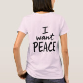 „Ich will Frieden“ Design T-Shirt (Rückseite)