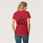 „Ich will Frieden“ Design T-Shirt (Rückseite Vollansicht)