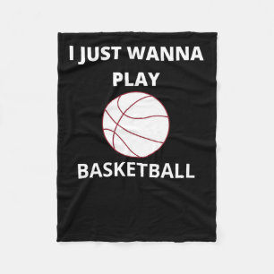 Ich will gerade Basketball spielen Fleecedecke
