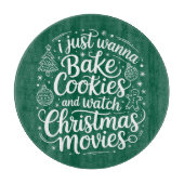 Ich will gerade Cookies backen Weihnachtsfilme ans Schneidebrett (Vorderseite)