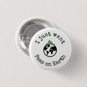 Ich will gerade Erbsen auf Erdknopf Button (Vorne & Hinten)